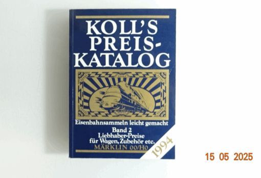 Koll`s Preis Katalog Liebhaber Preise f. Triebfahrz. Märklin 00/H0 CK8197 o.