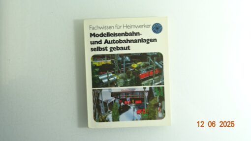 Modelleisenbahn und Autobahnanlagen selbst gebaut siehe Foto CK8838 o.