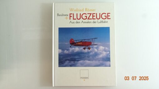 Berühmte Flugzeuge aus den Annalen der Luftfahrt siehe Foto CK9282 o.