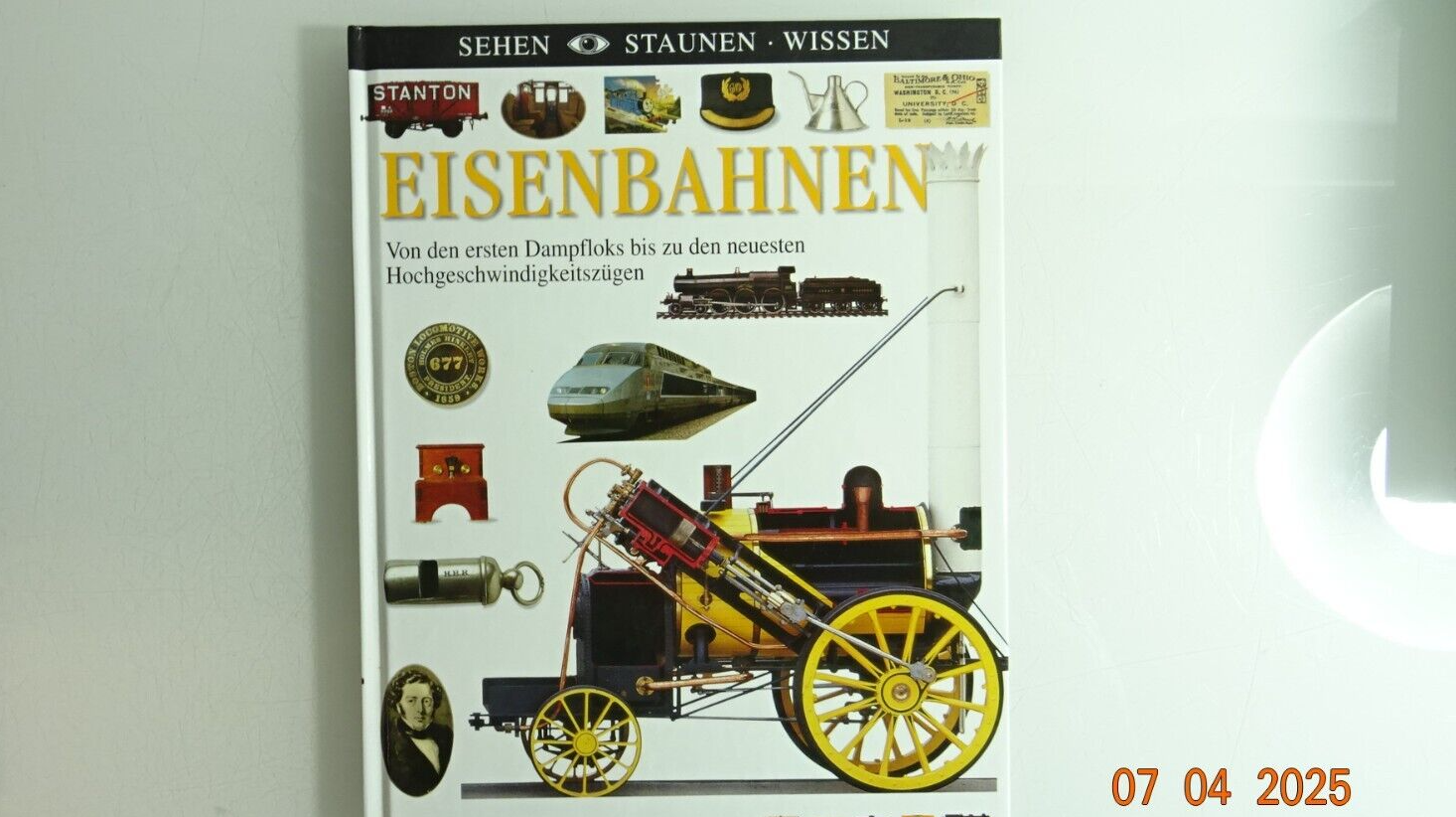 Eisenbahnen Sehen Staunen Wissen siehe Foto CK7308 o.