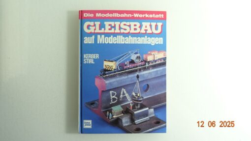 Gleisbau auf Modellbahnanlagen siehe Foto CK8839 o.