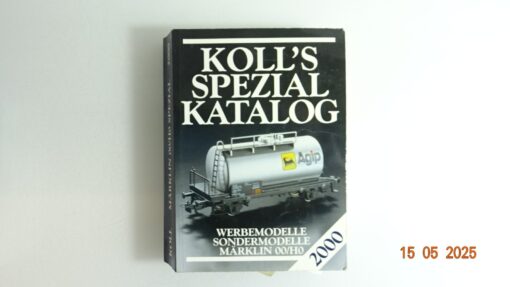 Koll`s Preis Katalog Werbemodelle Sondermodelle Märklin 00/H0 CK8201 o.