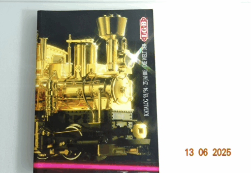 LGB Katalog 1993/ 1994 25 Jahre die Welt der LGB siehe Foto CK8883 o.