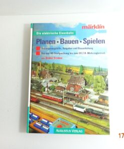 Märklin Buch die elektrische Eisenbahn Planen Bauen Spielen CK5337 o.