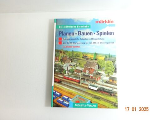Märklin Buch die elektrische Eisenbahn Planen Bauen Spielen CK5337 o.