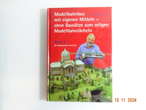 Modellbahnbau mit eigenen Mitteln Band 4 CK4098 o.