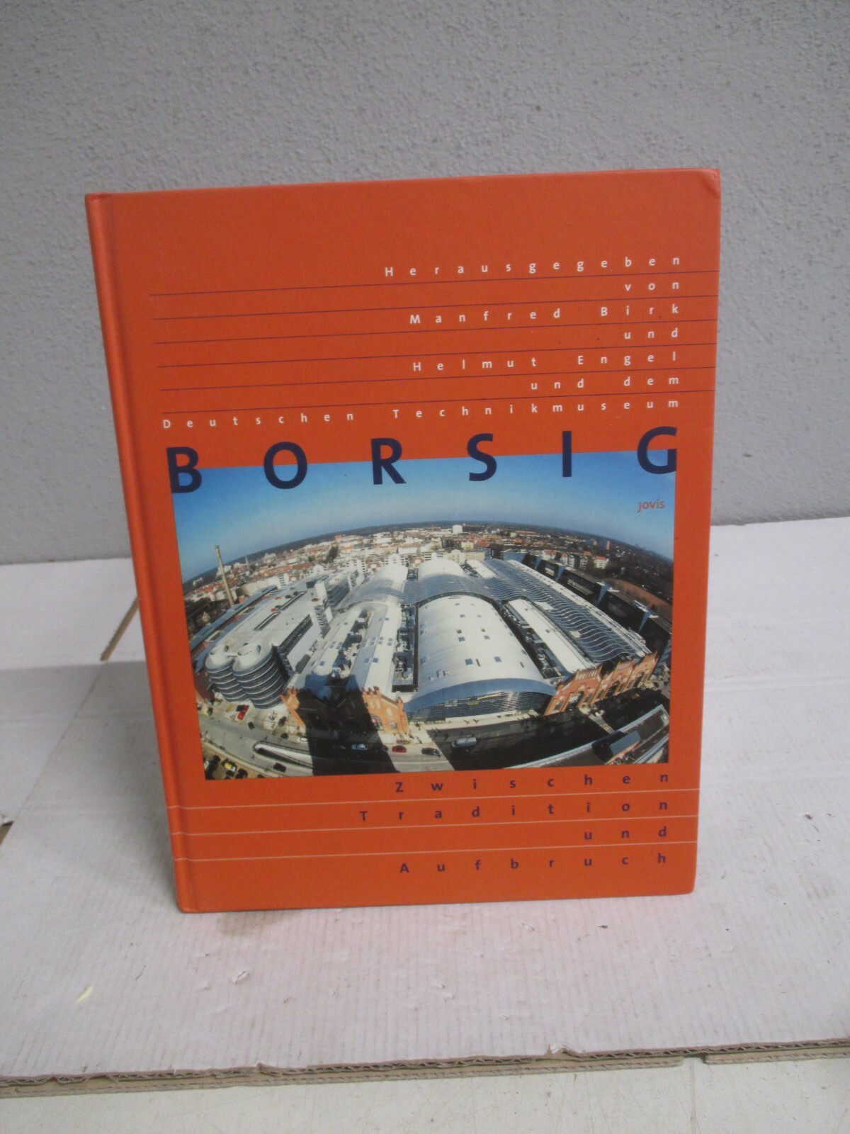 BORSIG Manfred Birk, Zwischen Tradition und Aufbruch o.OVP  WZ7709