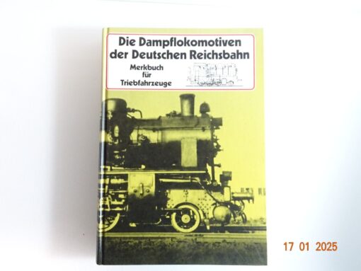 Buch Die Dampflokomotiven der Deutschen Reichsbahn CK5351 o.