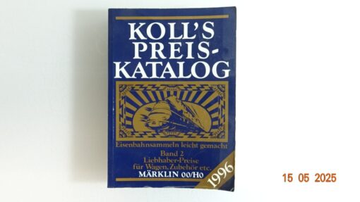 Koll`s Preis Katalog Liebhaber Preise f. Triebfahrz. Märklin 00/H0 CK8198 o.