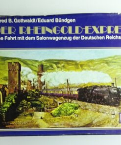 Der Rheingold Express siehe Foto CK8212 o.