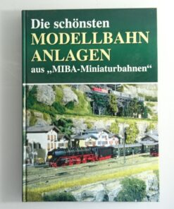 Die schönsten Modellbahnanlagen siehe Foto CK8876 o.