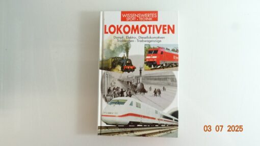 Lokomotiven Dampft Elektro u. Dieselloks siehe Foto CK9285 o.