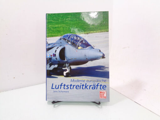 Moderne europäische Luftstreitkräfte Jens Schymura 9783613026711 HS1637 o.