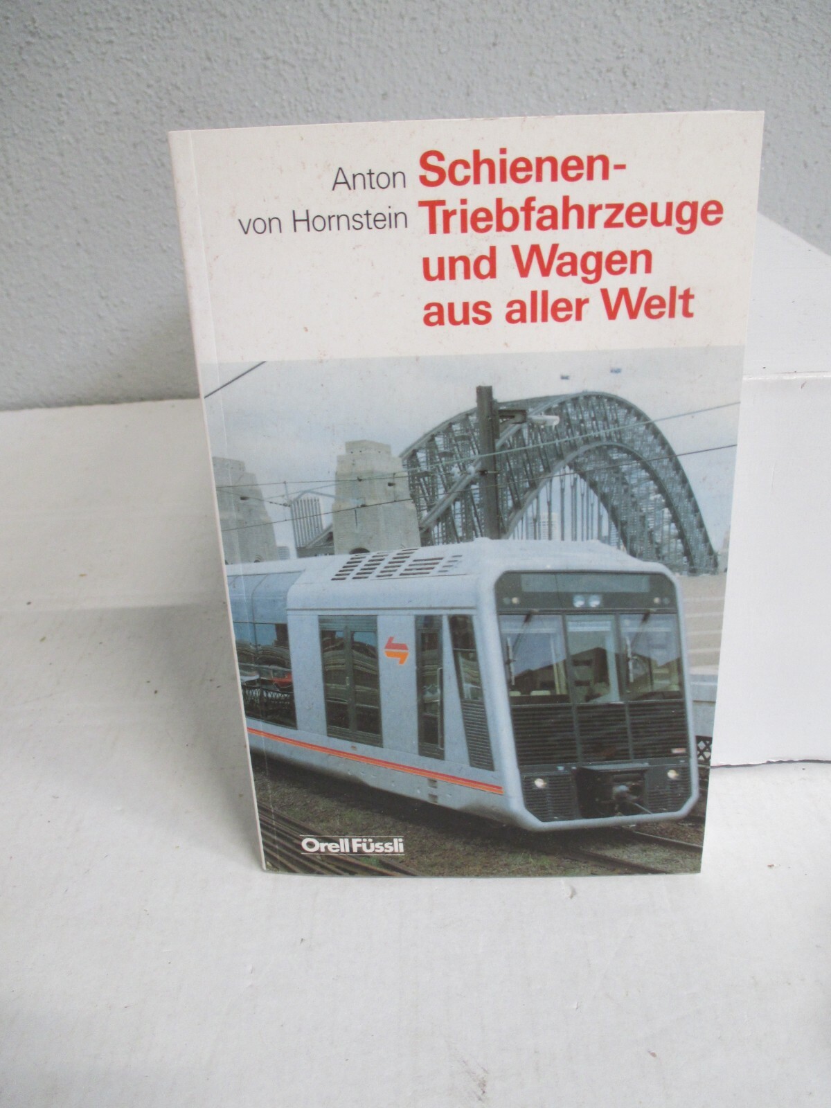 OrellFüssli. Anton Hornstein Schienentriebfahrzeuge u. Wagen o.OVP AW6373