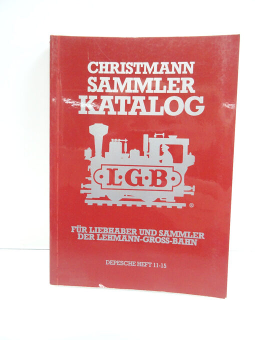 Sachbuch LGB Christmann Sammler Katalog Depesche 11-15 1993 AR6362