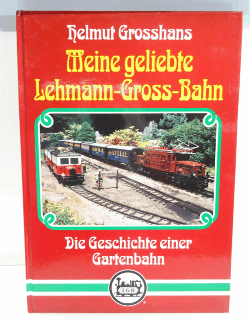 Sachbuch Meine geliebte Lehmann-Gross-Bahn AR6368