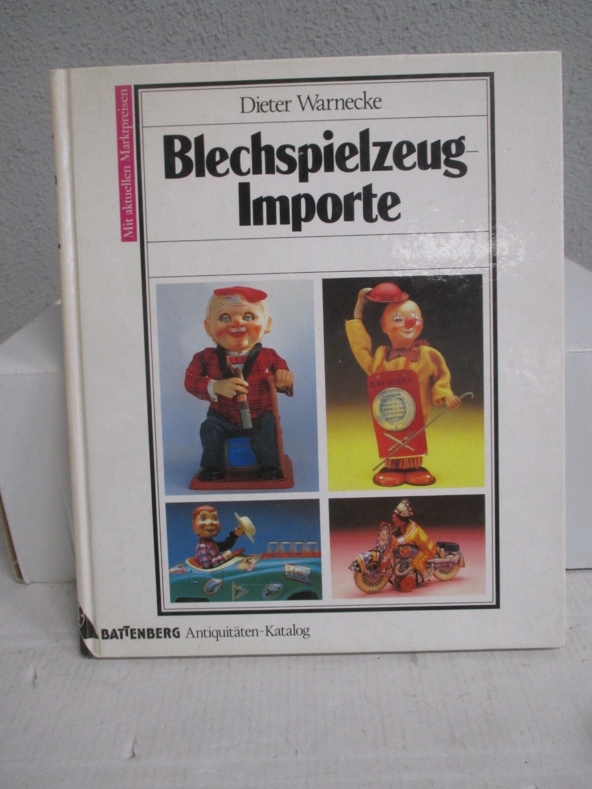 Battenberg Antiqitäten-Katalog D. WarnecBlechspielzeug-Importe o.OVP  WZ7997