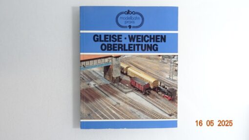 Gleise Weichen Oberleitungen siehe Foto CK8246 o.