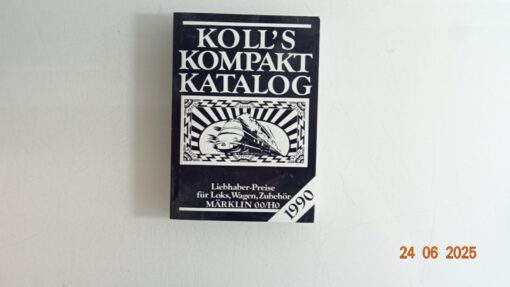 Koll´s Kompakt Katalog 1990 Liebhaber-Preise siehe Foto CK8997 o.