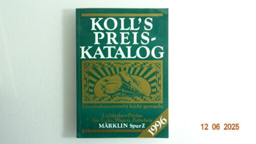 Koll´s Preis Katalog 1996 siehe Foto CK8843 o.