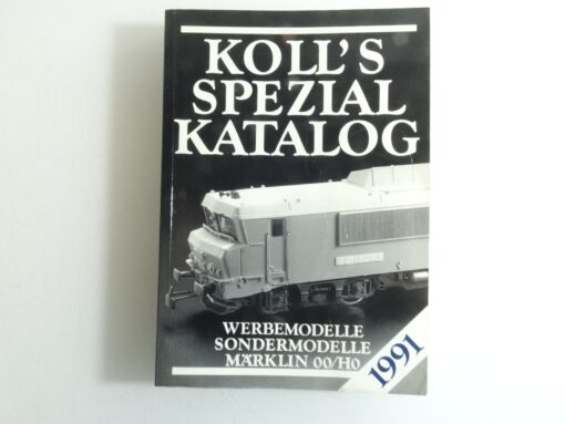 Koll`s Spezial Katalog 1986 für Loks, Wagen Zubehör Märklin 00/H0 QR7594
