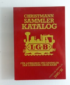 LGB Christmann Sammler Katalog 1990/91 siehe Foto CK8996 o.