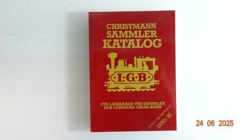 LGB Christmann Sammler Katalog 1990/91 siehe Foto CK8996 o.