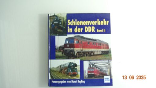 Schienenverkehr in der DDR Band II siehe Foto CK8867 o.
