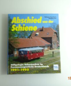 Abschied von der Schiene siehe Foto PK1036 o.