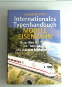 Internationales Typenhandbuch Modell Eisenbahn siehe Foto PK1911 o.