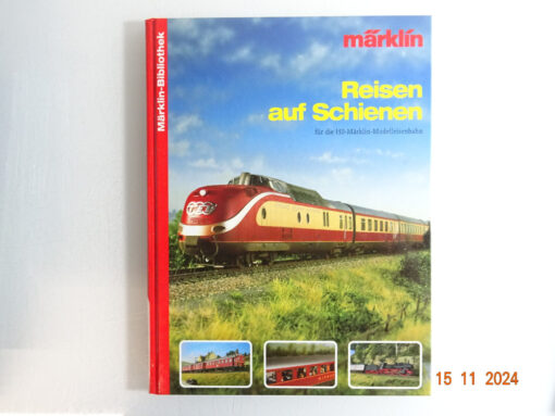 Märklin Reisen auf Schienen für die H0 Märklin Modelleisenbahn CK4115 o.