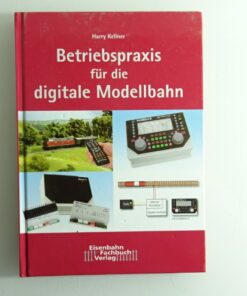Betriebspraxis für die digitale Modellbahn siehe Foto CK8834 o.
