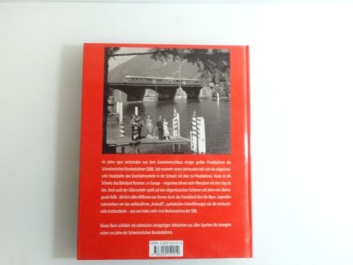 Buch Das grosse Buch der Schweizerischen Bundesbahn 100 Jahre SBB QR7563 – Bild 3