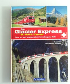 Der Glacier Express siehe Foto CK8868 o.