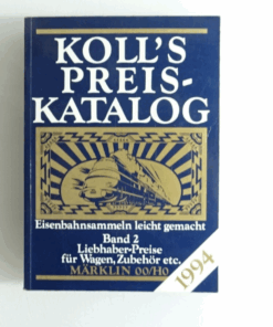 Koll`s Preis Katalog Liebhaber Preise f. Triebfahrz. Märklin 00/H0 CK8197 o.