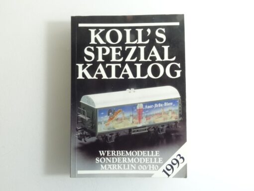 Koll`s Spezial Katalog 1993 Werbemodelle Märklin 00/H0 QR7592