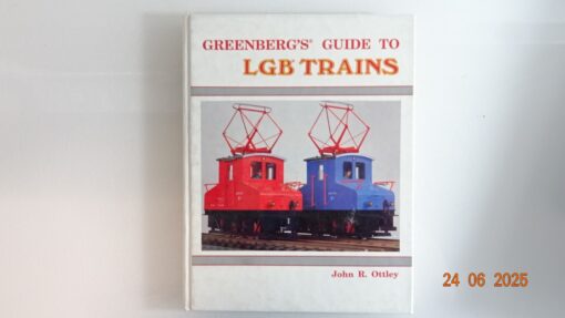 LGB Trains Greenberg´s Guide siehe Foto CK9000 o.