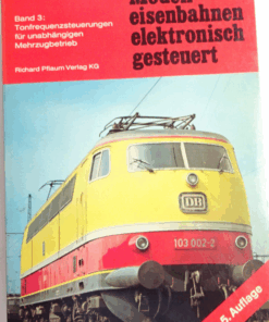 Modelleisenbahn elektronisch gesteuert Band 3 von Winfried Knobloch CK1779 o.