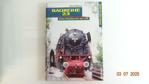Baureihe 23 eine Neubaulok der DB siehe Foto CK9283 o.