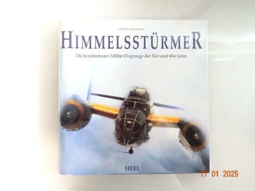 Buch Himmelsstürmer Militär Flugzeuge der 30er u. 40er Jahre CK5353 o.