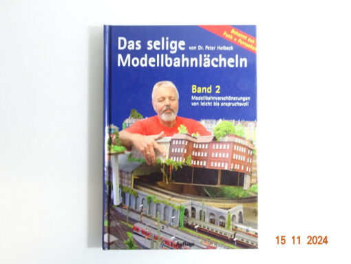 Das selige Modellbahnlächeln Band 2 CK4096 o.