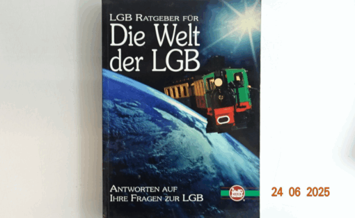 LGB Ratgeber für die Welt der LGB siehe Foto CK8998 o.