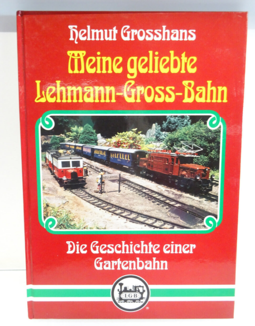 Sachbuch Meine geliebte Lehmann-Gross-Bahn AR6368