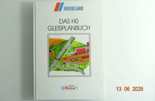 Das H0 Gleisplanbuch Roco Line siehe Foto CK8872 o.