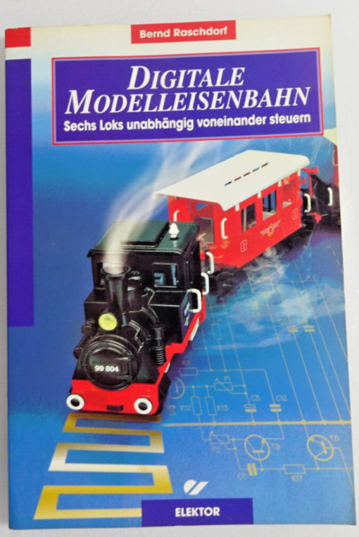 Digitale Modelleisenbahn von Bernd Raschdorf CK1777 o.