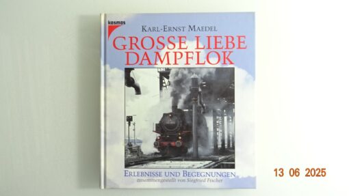 Grosse Liebe Dampflok siehe Foto CK8861 o.