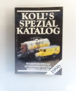 Koll`s Spezial Katalog 1996 Werbemodelle Märklin 00/H0, siehe Foto QR7607