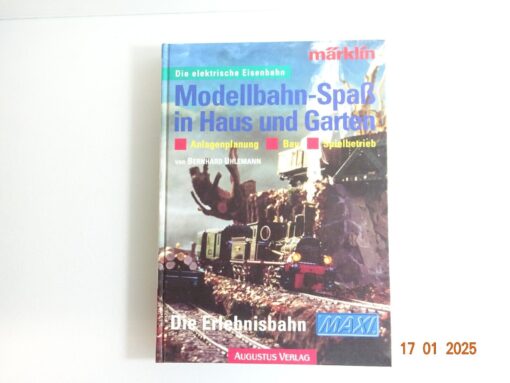 Märklin Buch die elekt. Eisenbahn Modellbahn Spaß in Haus u. Garten CK5338 o.