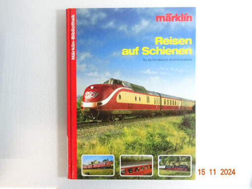 Märklin Reisen auf Schienen für die H0 Märklin Modelleisenbahn CK4115 o.