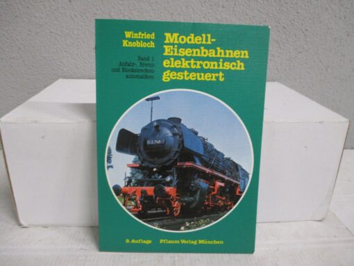 Pflaum-Verlag Modell-Eisenbahnen elektronisch gesteuert, Band1  WZ9895
